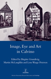 表紙画像: Image, Eye and Art in Calvino 1st edition 9780367604110