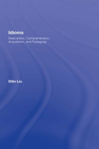 表紙画像: Idioms 1st edition 9780805863451