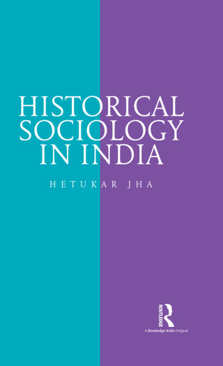 Cover image: Historical Sociology in India 1st edition 9781138931275