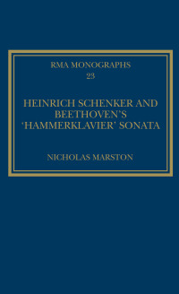 Cover image: Heinrich Schenker and Beethoven's 'Hammerklavier' Sonata 1st edition 9780754652274