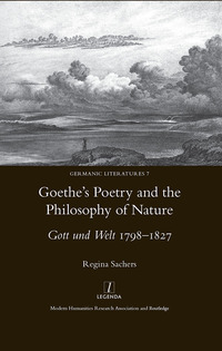 Imagen de portada: Goethe's Poetry and the Philosophy of Nature 1st edition 9781907747977
