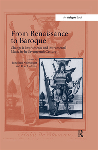 Imagen de portada: From Renaissance to Baroque 1st edition 9781138257870