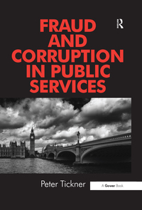 Omslagafbeelding: Fraud and Corruption in Public Services 1st edition 9781472421210