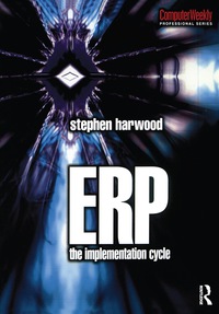 Imagen de portada: ERP: The Implementation Cycle 1st edition 9781138139374