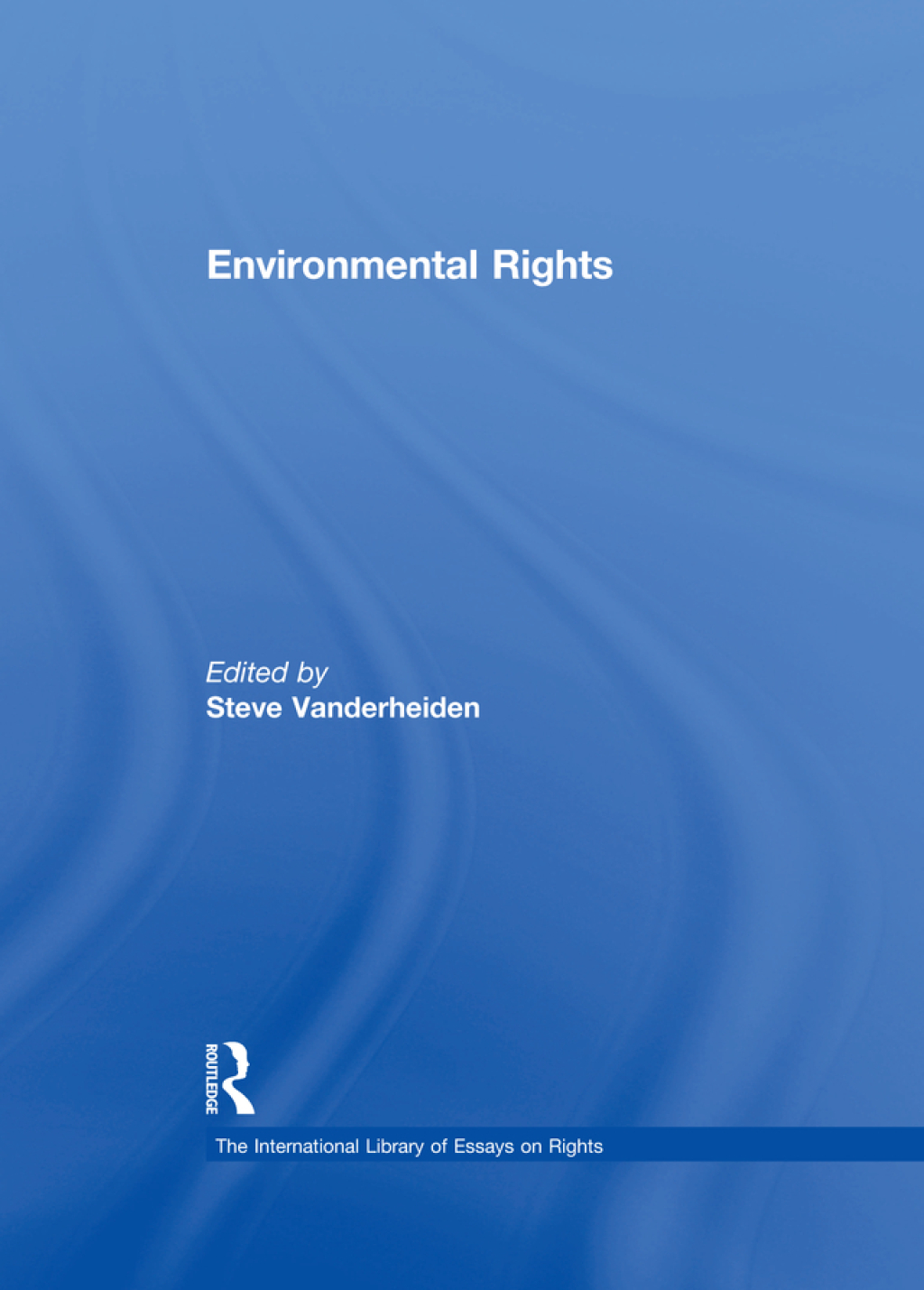 Environmental Rights 1st Edition