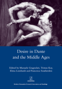 Cover image: Desire in Dante and the Middle Ages 1st edition 9780367602475