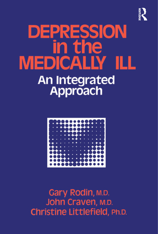 表紙画像: Depression And The Medically Ill 1st edition 9780876305966