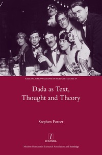 Cover image: Dada as Text, Thought and Theory 1st edition 9781907975837