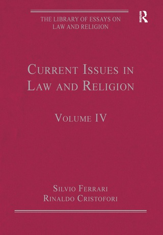 Cover image: Current Issues in Law and Religion 1st edition 9781409436034