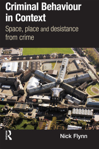 Cover image: Criminal Behaviour in Context 1st edition 9780415627627