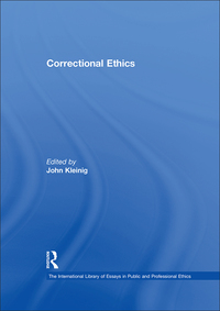 Cover image: Correctional Ethics 1st edition 9780754624318