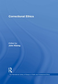 Cover image: Correctional Ethics 1st edition 9780754624318