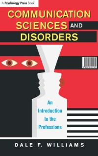Imagen de portada: Communication Sciences and Disorders 1st edition 9780805861815