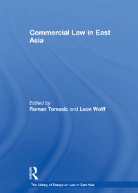 Imagen de portada: Commercial Law in East Asia 1st edition 9780754628682