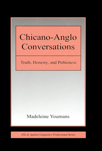 Cover image: Chicano-Anglo Conversations 1st edition 9780805846935