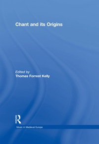 Cover image: Chant and its Origins 1st edition 9780754626329