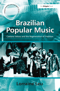 صورة الغلاف: Brazilian Popular Music 1st edition 9781138275072