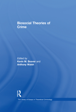 Cover image: Biosocial Theories of Crime 1st edition 9780754629191