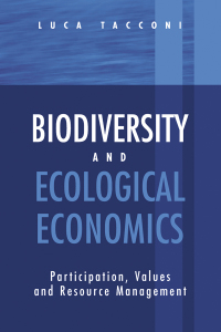Cover image: Biodiversity and Ecological Economics 1st edition 9781853836756