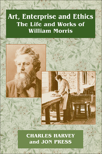 Imagen de portada: Art, Enterprise and Ethics: Essays on the Life and Work of William Morris 1st edition 9780714647128