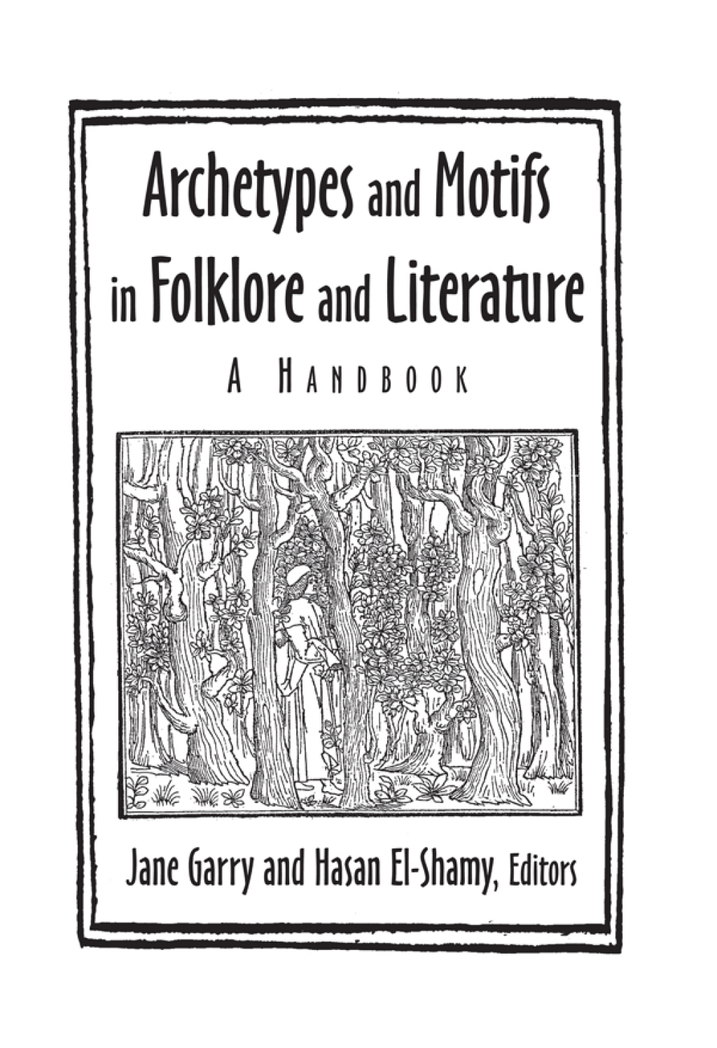 ISBN 9780765612601 product image for Archetypes and Motifs in Folklore and Literature: A Handbook - 1st Edition (eBoo | upcitemdb.com