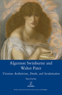 Cover image: Algernon Swinburne and Walter Pater 1st edition 9780367599447