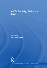 Imagen de portada: AIDS: Society, Ethics and Law 1st edition 9780754621034