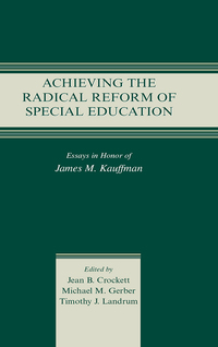 Cover image: Achieving the Radical Reform of Special Education 1st edition 9780415763592