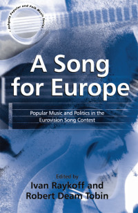 Imagen de portada: A Song for Europe 1st edition 9780754658795