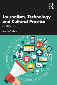 Omslagafbeelding: Journalism, Technology and Cultural Practice 1st edition 9781138299740