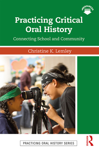 صورة الغلاف: Practicing Critical Oral History 1st edition 9781138299313