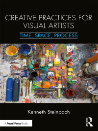 Omslagafbeelding: Creative Practices for Visual Artists 1st edition 9781138299191