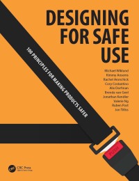 Cover image: Designing for Safe Use 1st edition 9781138299177