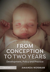 Cover image: From Conception to Two Years 1st edition 9781138298941