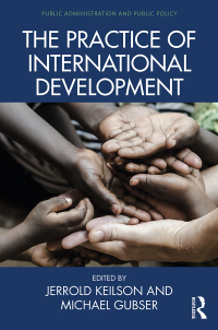 Cover image: The Practice of International Development 1st edition 9781466586727