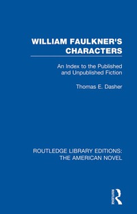 Cover image: William Faulkner's Characters 1st edition 9781138298675