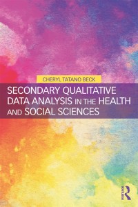 Cover image: Secondary Qualitative Data Analysis in the Health and Social Sciences 1st edition 9781138298279