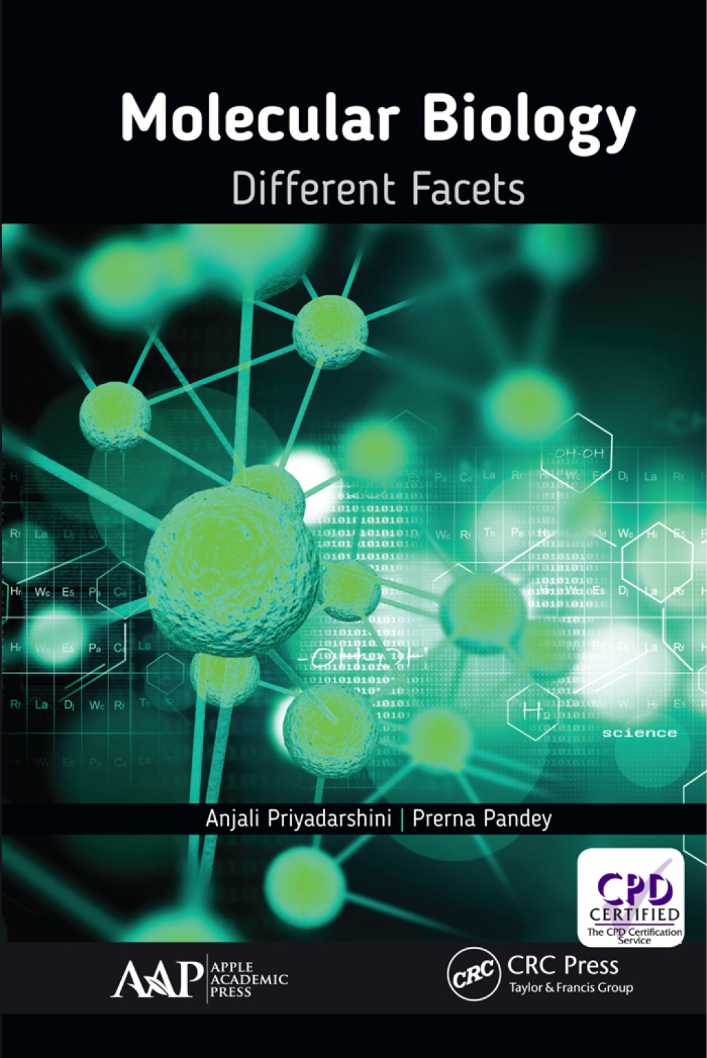Molecular Biology Different Facets 1st Edition