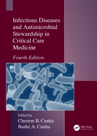 Cover image: Infectious Diseases and Antimicrobial Stewardship in Critical Care Medicine 4th edition 9781138297067