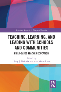 Cover image: Teaching, Learning, and Leading with Schools and Communities 1st edition 9780367585013