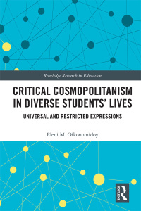 表紙画像: Critical Cosmopolitanism in Diverse Students’ Lives 1st edition 9780367585310