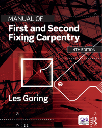 صورة الغلاف: Manual of First and Second Fixing Carpentry 4th edition 9781138296008