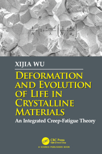 Cover image: Deformation and Evolution of Life in Crystalline Materials 1st edition 9780367780029