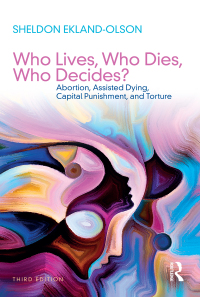 Cover image: Who Lives, Who Dies, Who Decides? 3rd edition 9781138296244