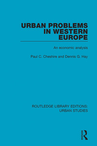 Cover image: Urban Problems in Western Europe 1st edition 9781138296121