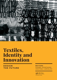 Cover image: Textiles, Identity and Innovation: Design the Future 1st edition 9781138296114
