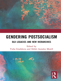 Cover image: Gendering Postsocialism 1st edition 9780367890759