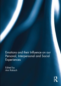 Imagen de portada: Emotions and their influence on our personal, interpersonal and social experiences 1st edition 9780367891206