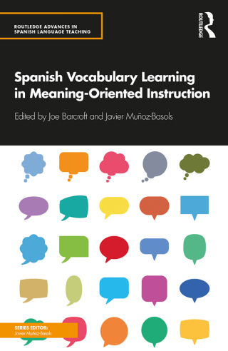 Cover image: Spanish Vocabulary Learning in Meaning-Oriented Instruction 1st edition 9781138295896