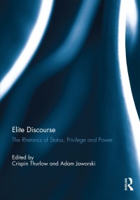 Omslagafbeelding: Elite Discourse 1st edition 9781138295728